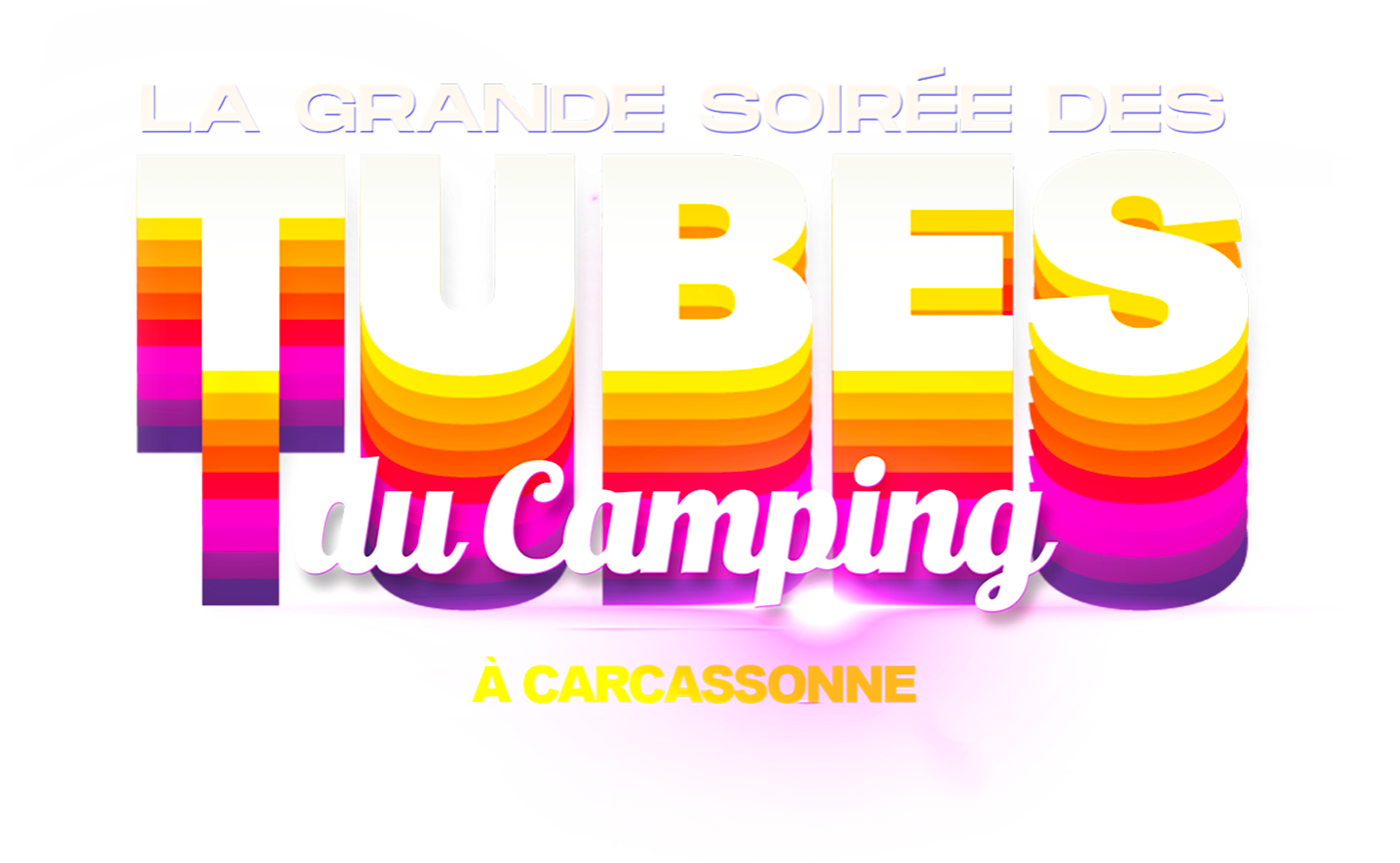 La grande soirée des tubes du camping