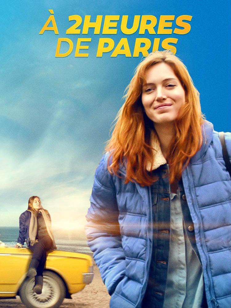 À deux heures de Paris
