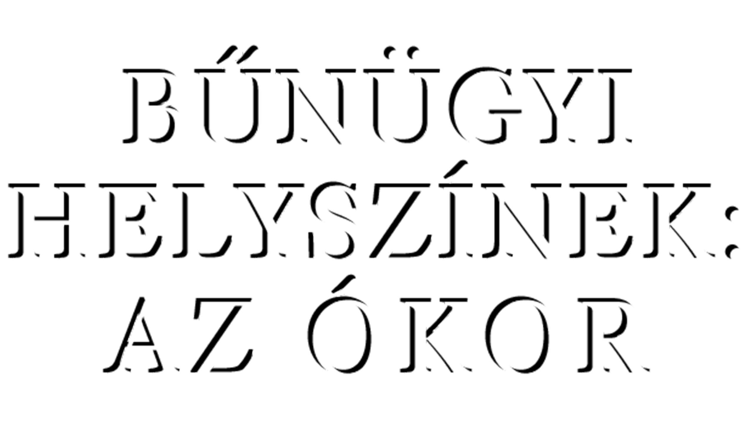 Bűnügyi helyszínek: az ókor