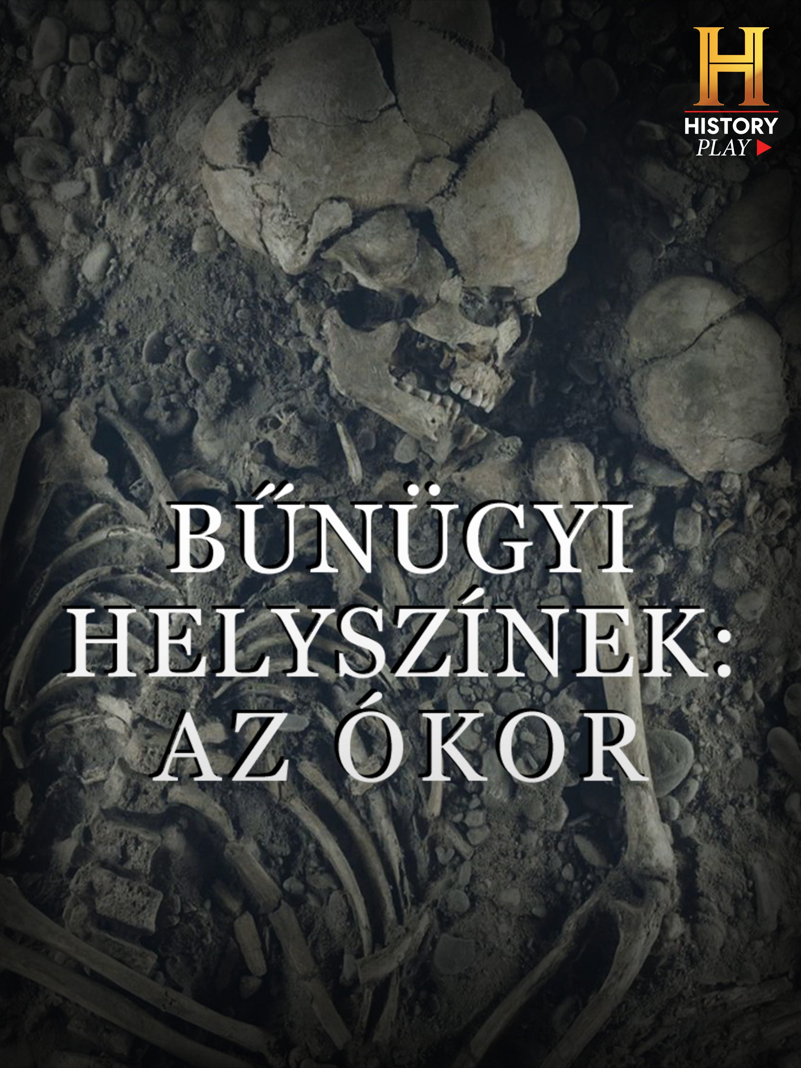 Bűnügyi helyszínek: az ókor
