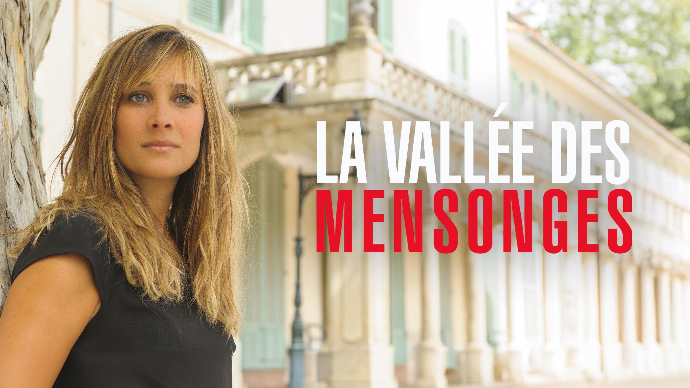 La vallée des mensonges