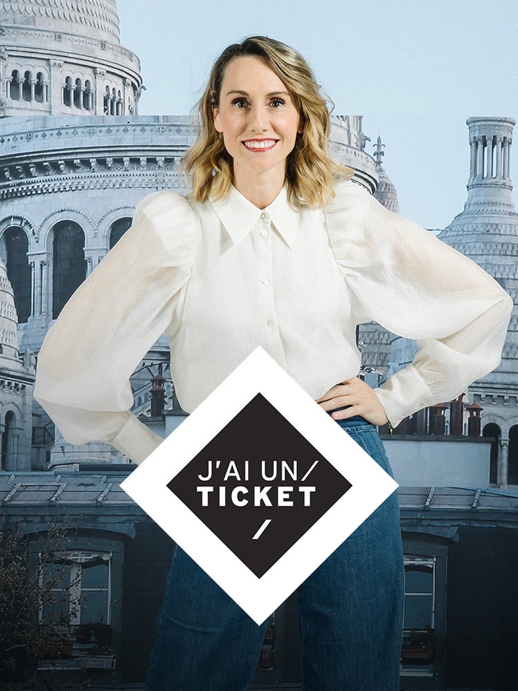 J'ai un ticket