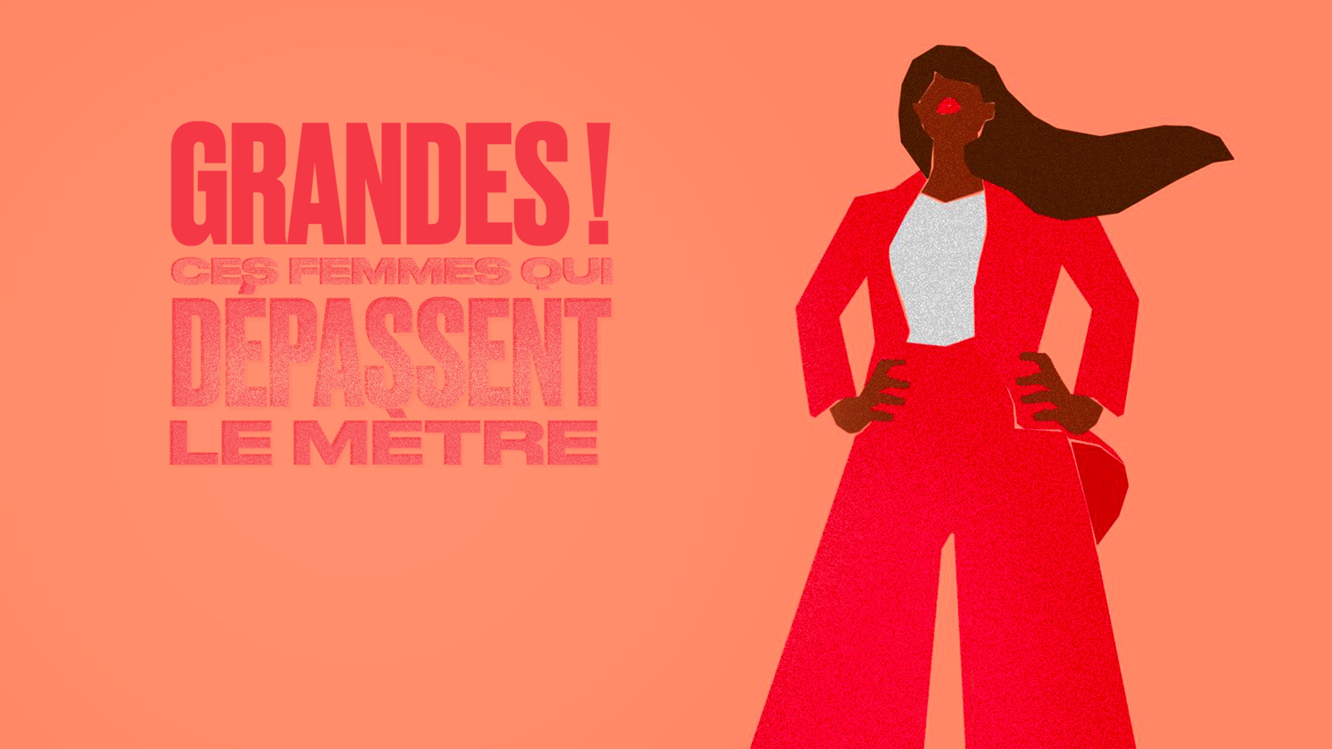 Grandes ! Ces femmes qui dépassent le mètre