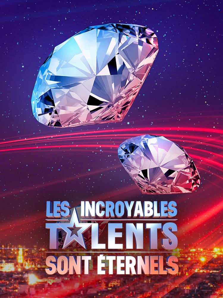 Les incroyables talents sont éternels