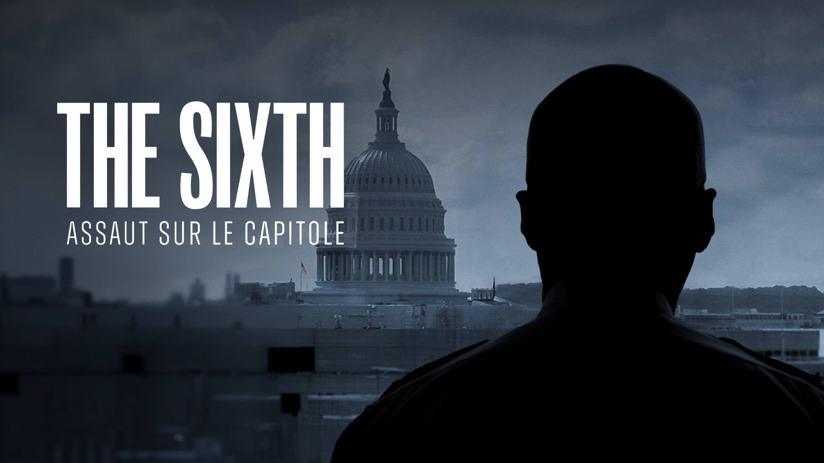 The sixth : assaut sur le Capitole