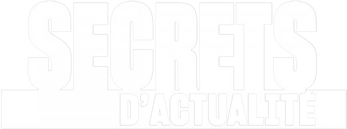 Secrets d'actualité
