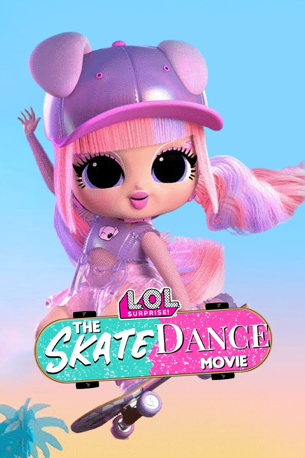 LOL Surprise The Skate Dance Movie