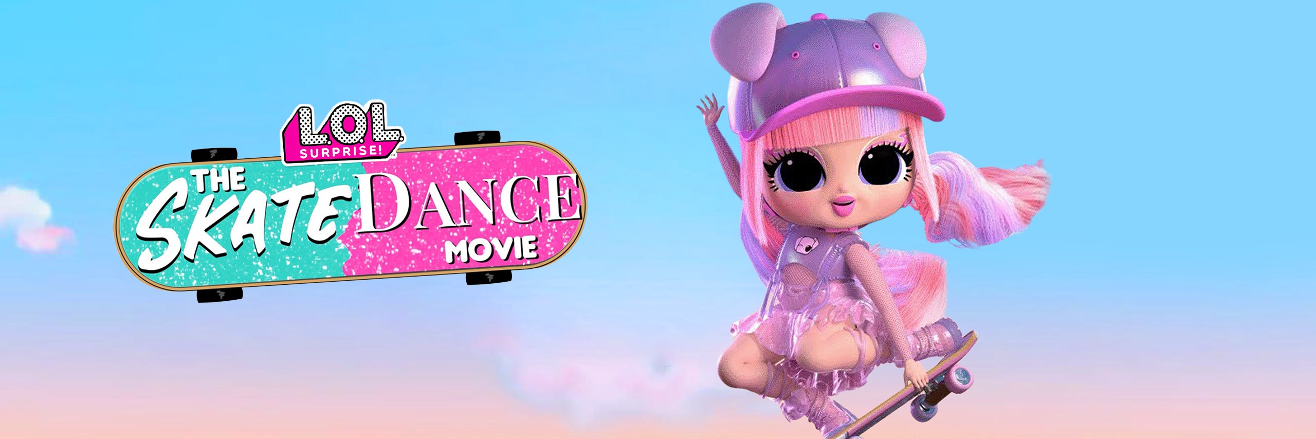 LOL Surprise The Skate Dance Movie
