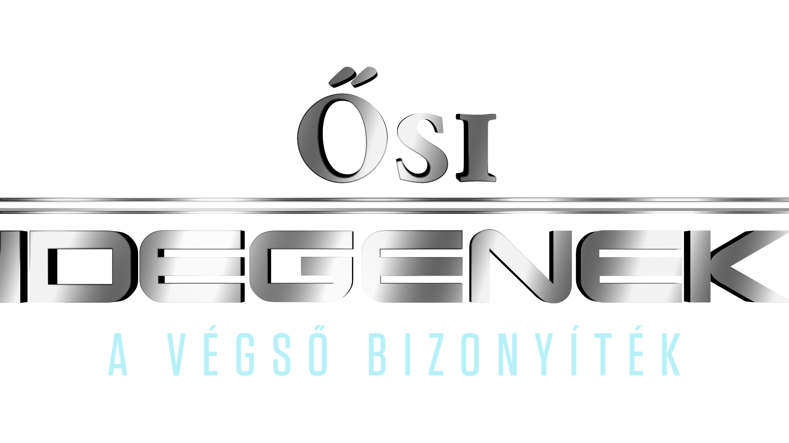 Ősi idegenek: A végső bizonyíték