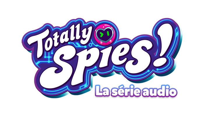 Totally Spies - la série audio