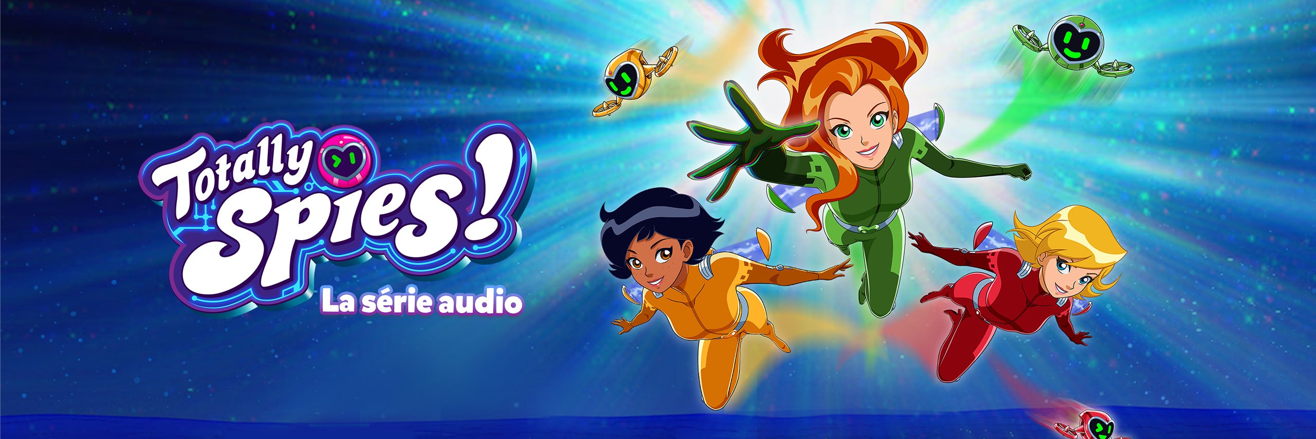 Totally Spies - la série audio