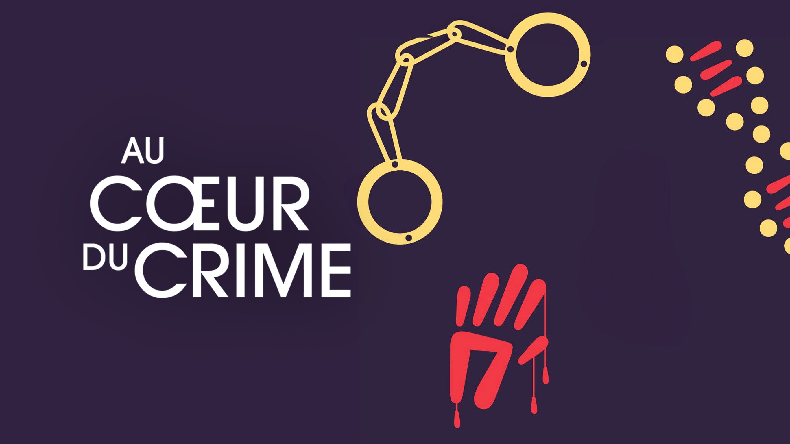Au cœur du crime