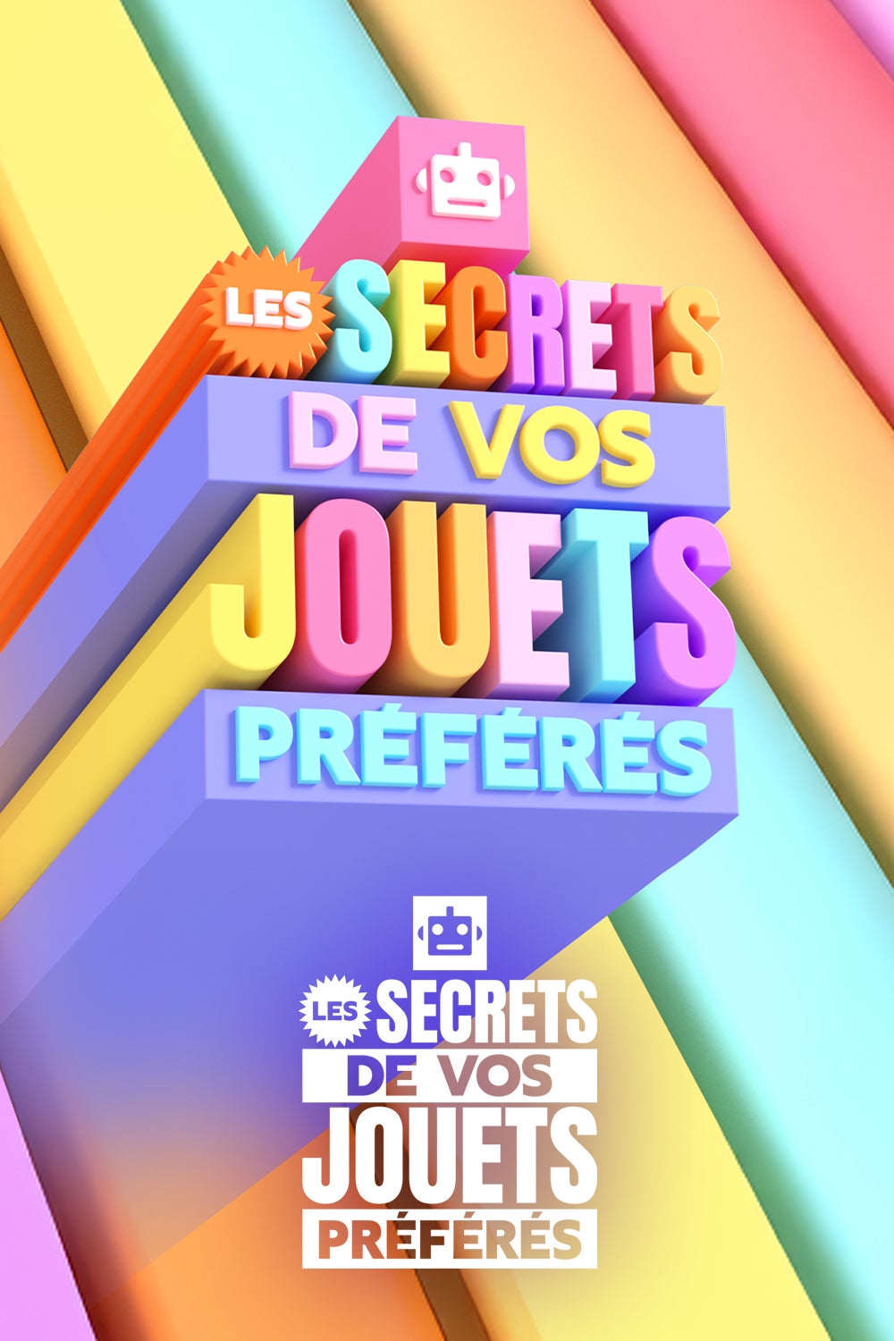 Les secrets de vos jouets préférés