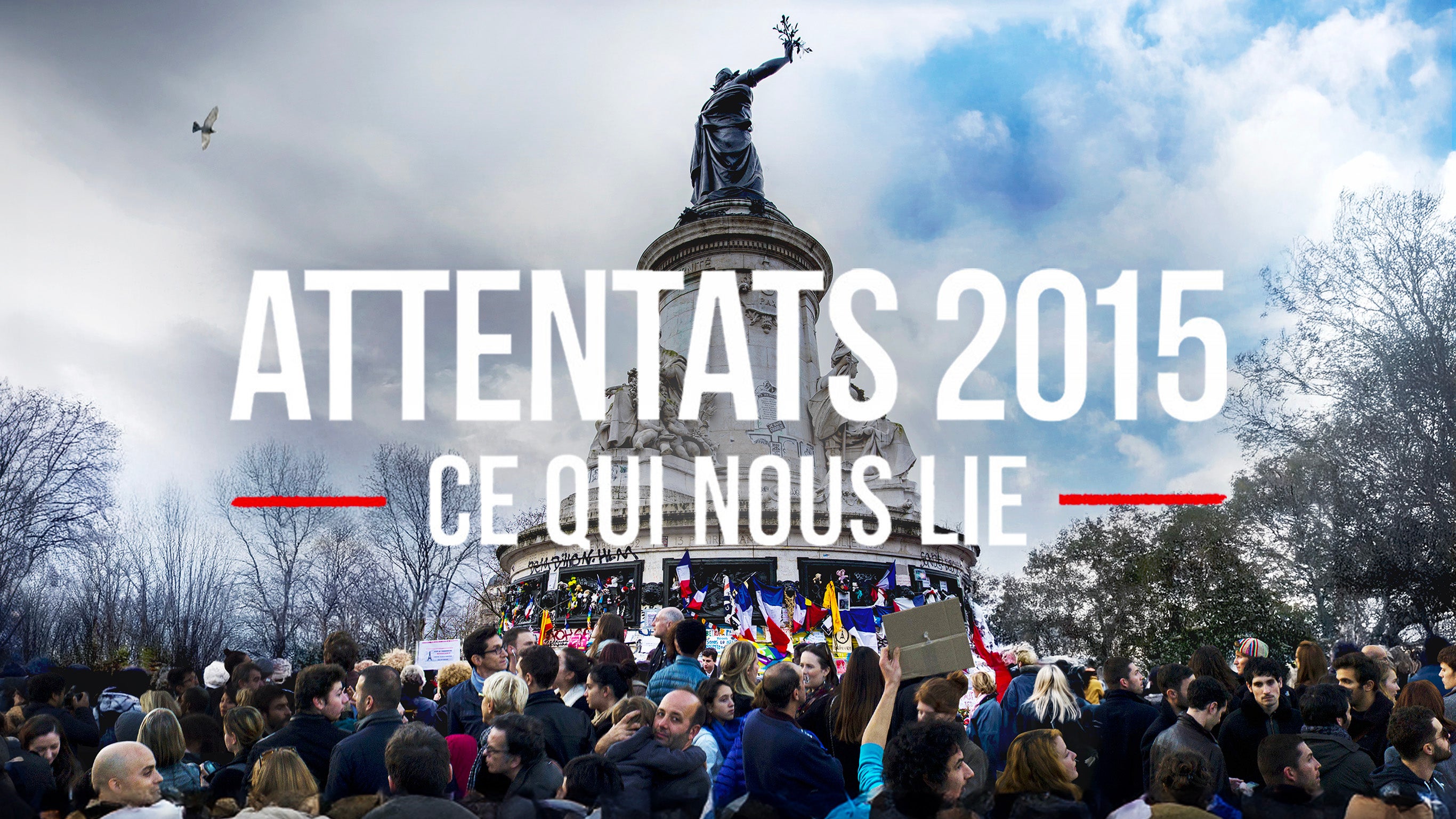 Attentats 2015, ce qui nous lie