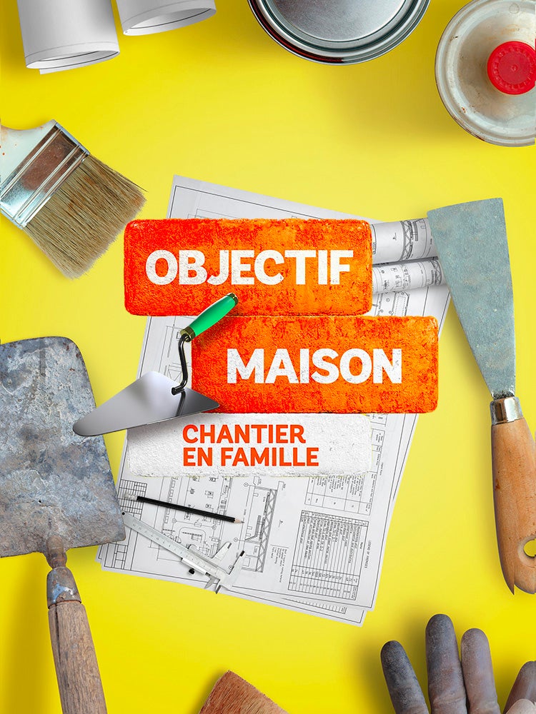 Objectif maison : chantier en famille