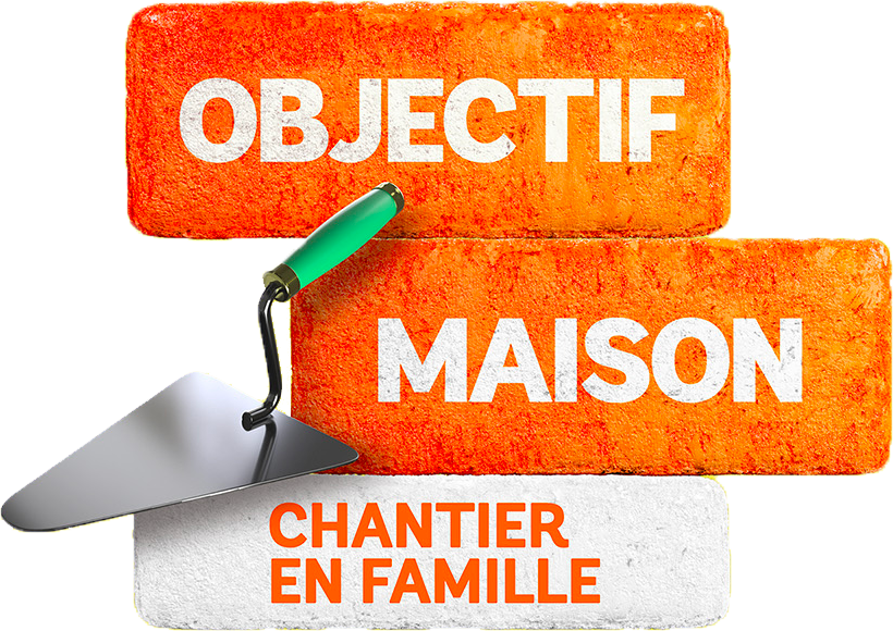 Objectif maison : chantier en famille
