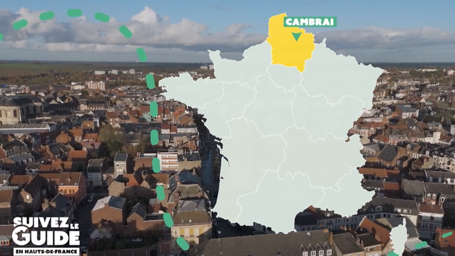 Suivez le Guide : Hauts-de-France