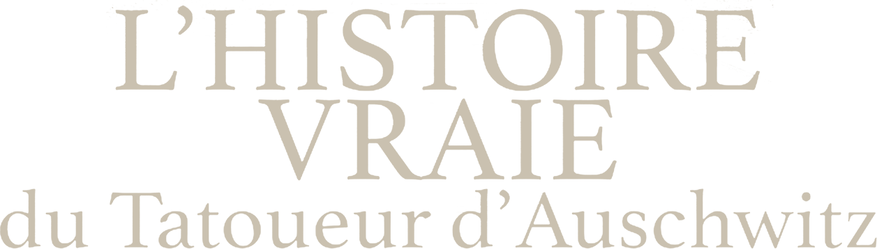 L'histoire vraie du tatoueur d'Auschwitz