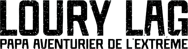 Loury Lag, papa aventurier de l'extrême