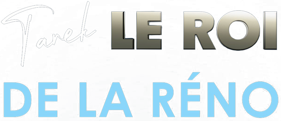 Tarek : le roi de la réno