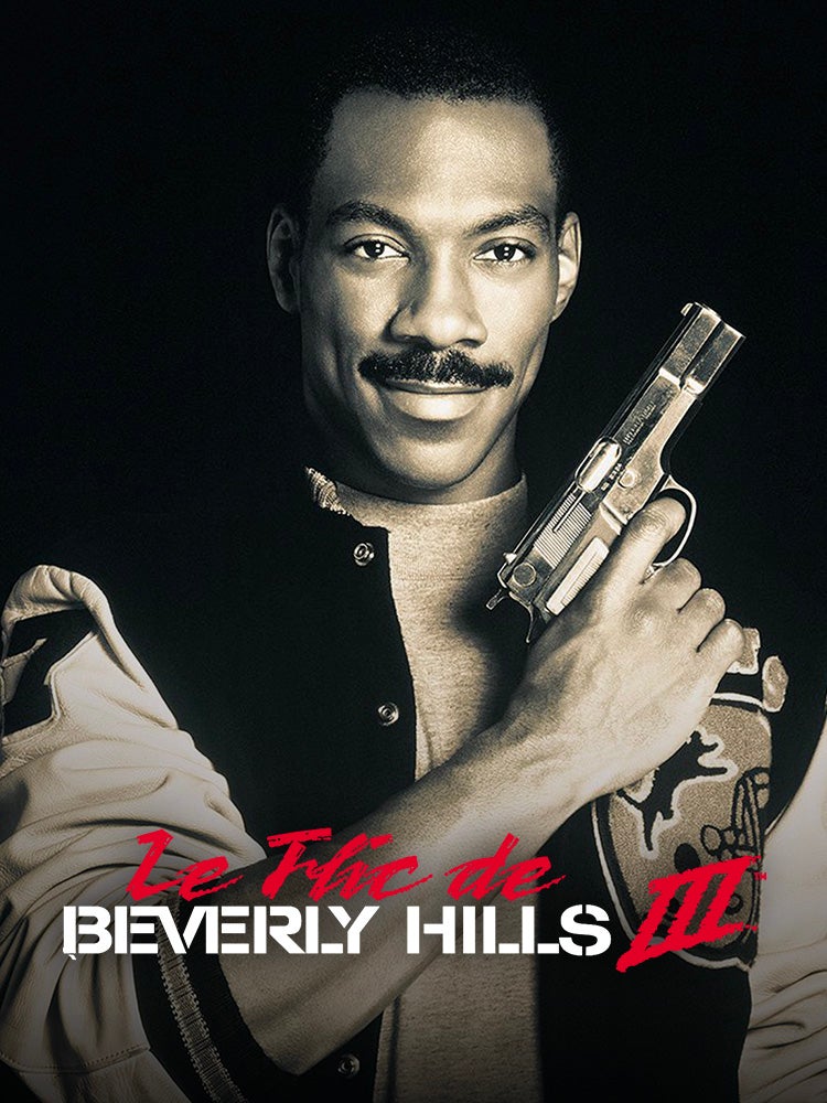 Le flic de Beverly Hills 3