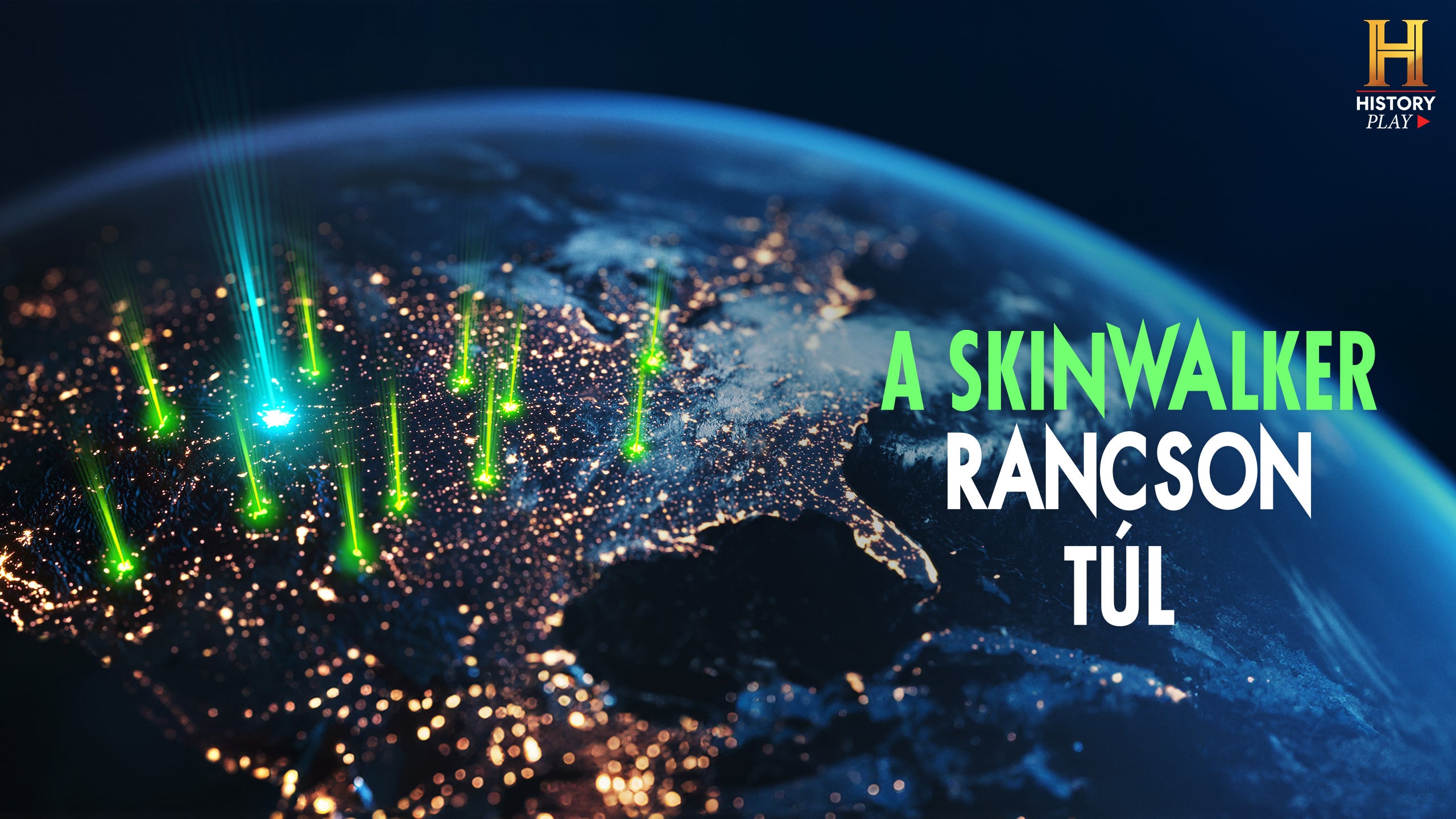 A Skinwalker rancson túl