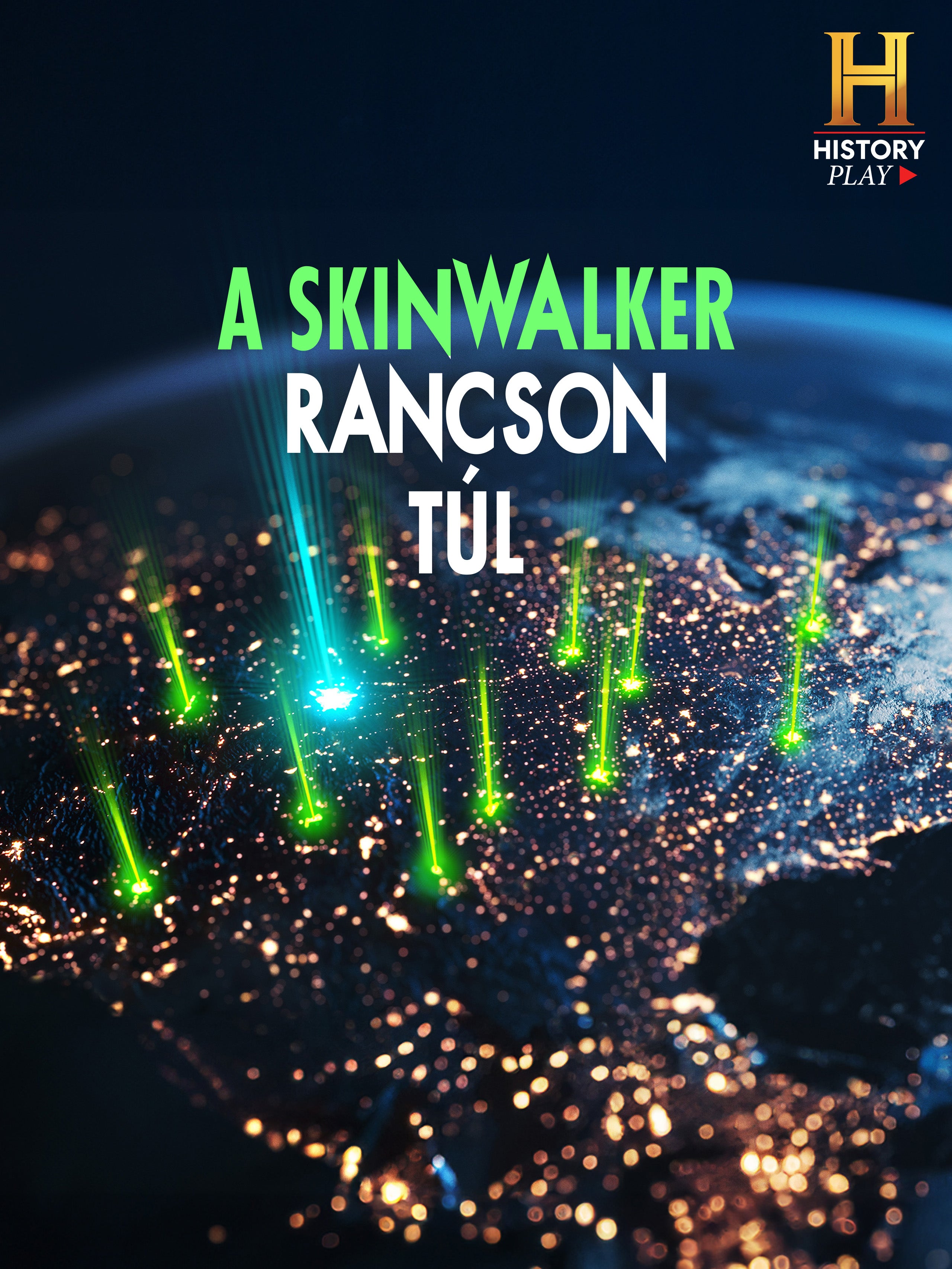 A Skinwalker rancson túl