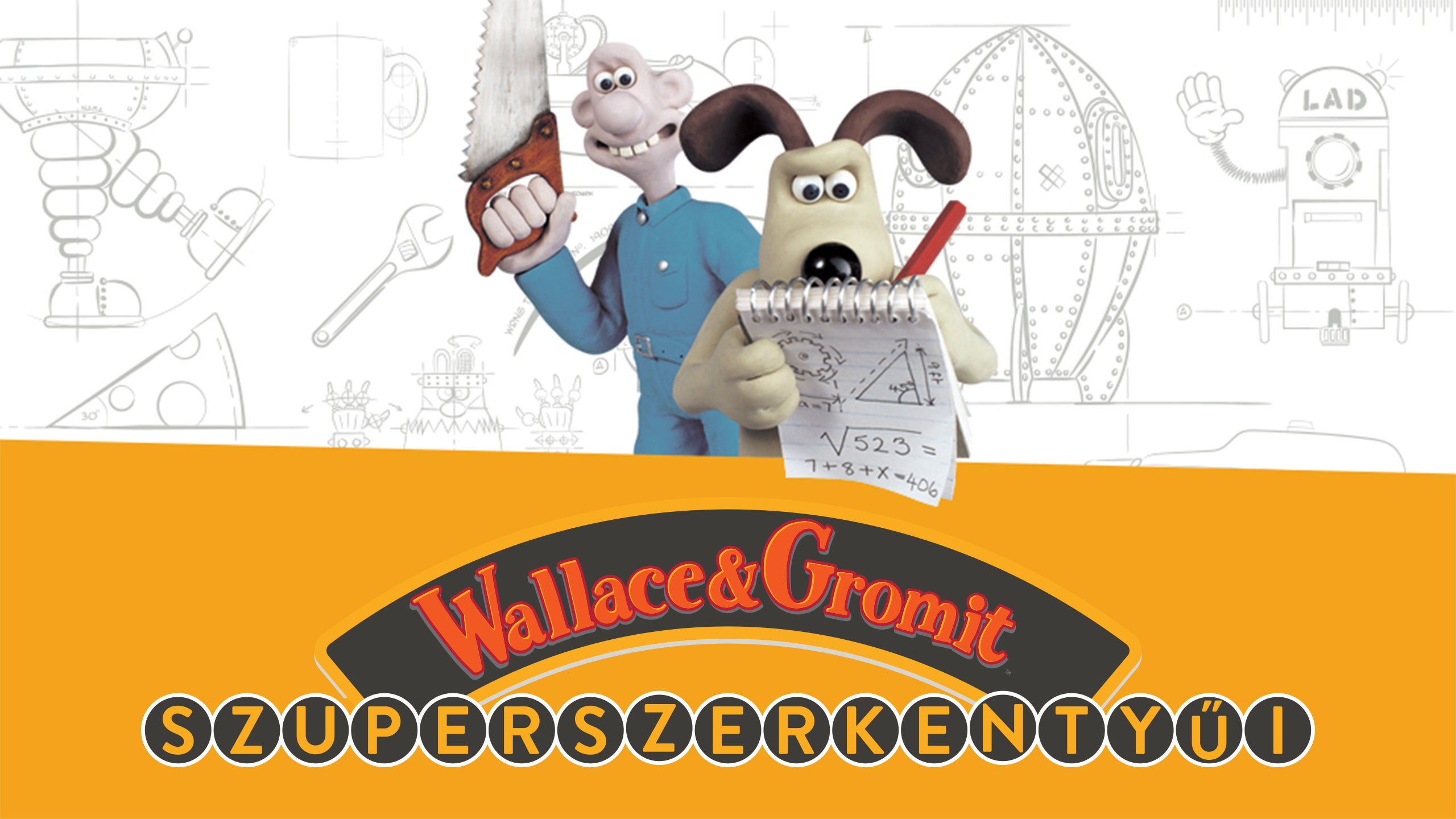 Wallace és Gromit szuperszerkentyűi