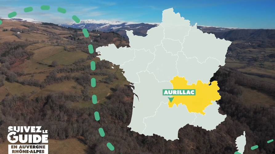 Suivez le guide : Auvergne-Rhône-Alpes (Cantal)