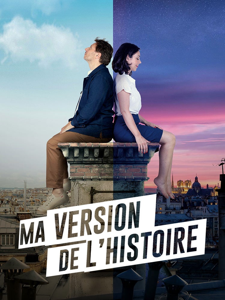 Ma version de l’histoire