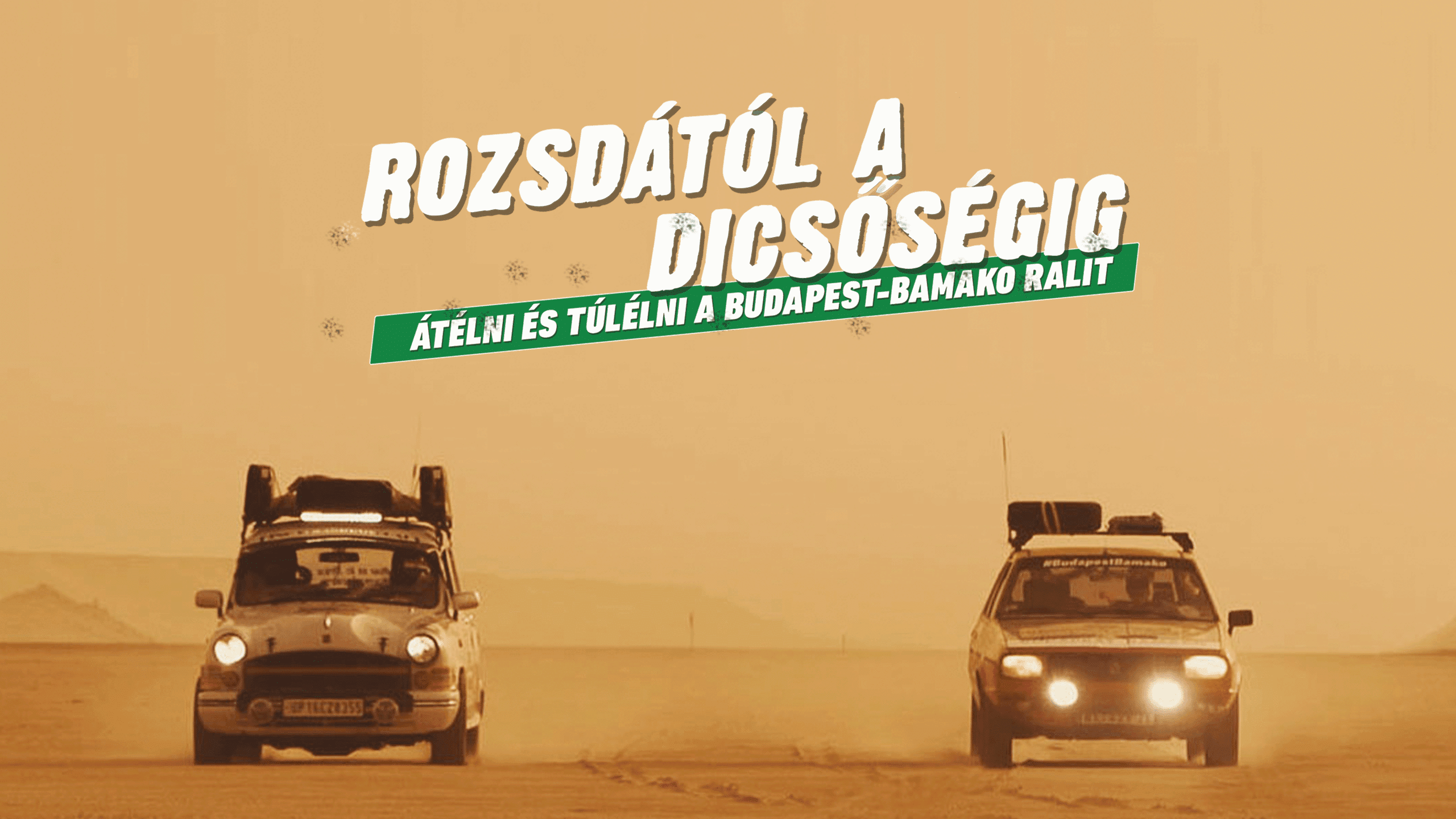 Rozsdától a dicsőségig