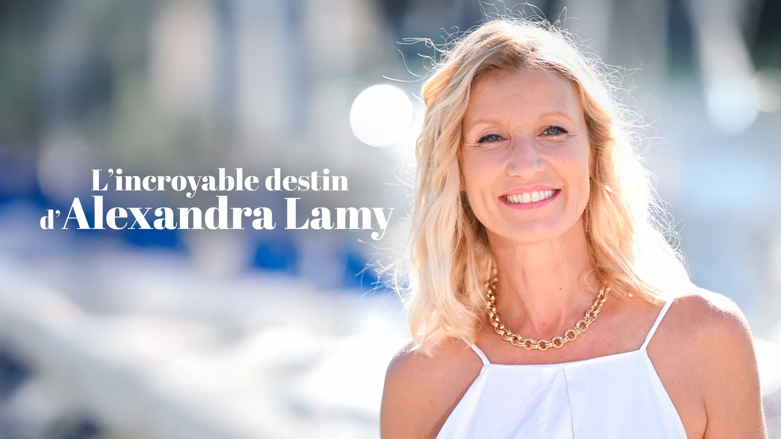 L’incroyable destin d’Alexandra Lamy