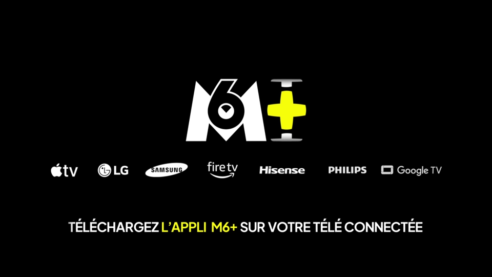 Tous les écrans mènent à M6+