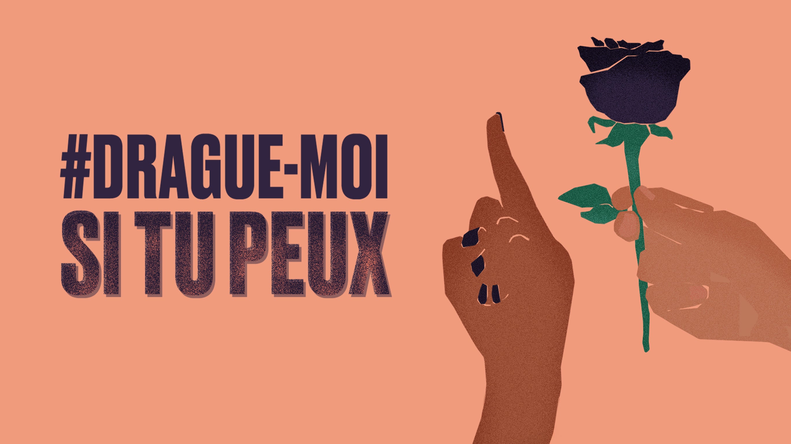 #Drague-moi si tu peux