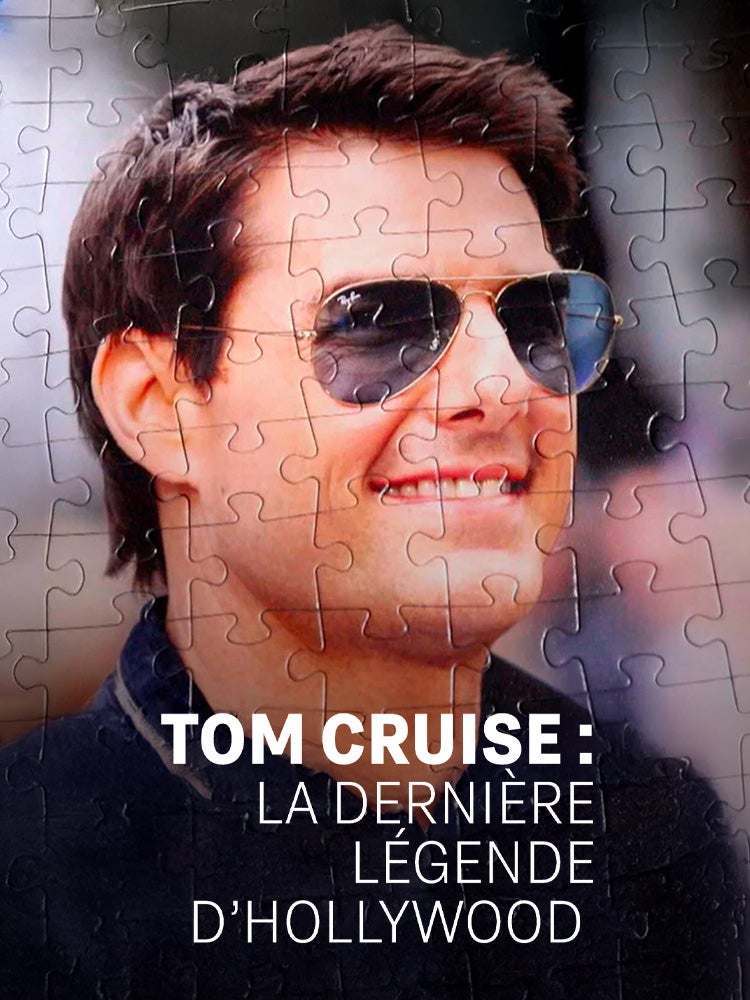 Tom Cruise : la dernière légende d’Hollywood
