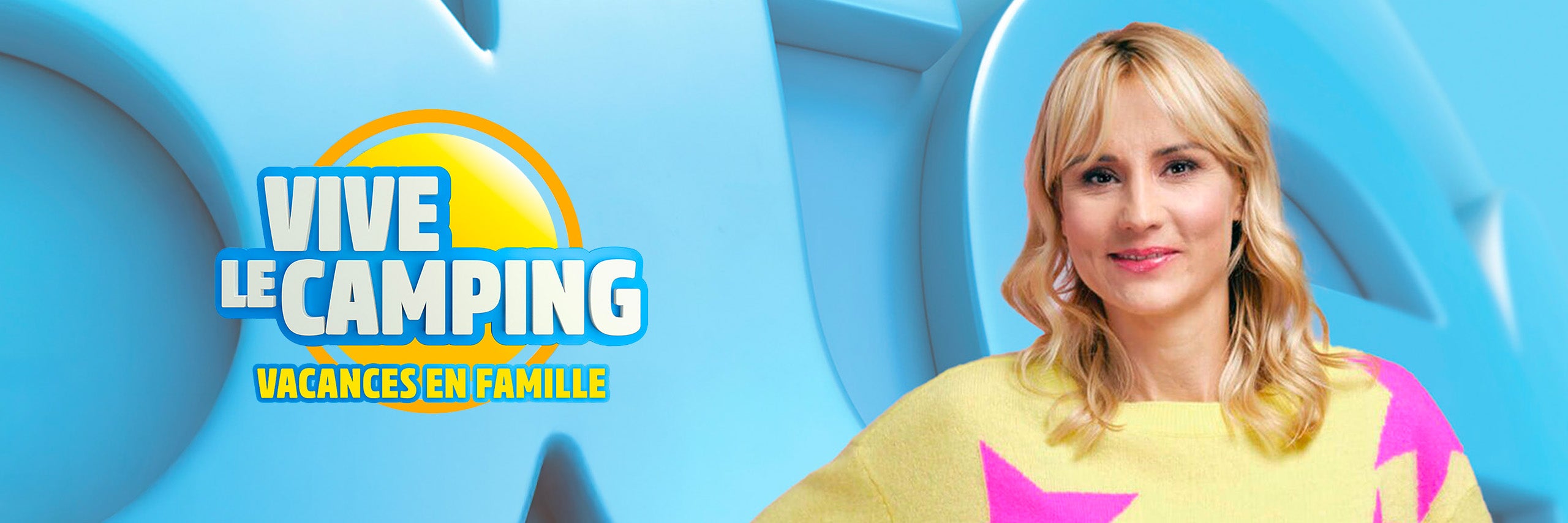 Vive le camping, vacances en famille