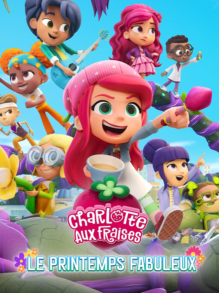 Charlotte aux fraises - Le printemps fabuleux