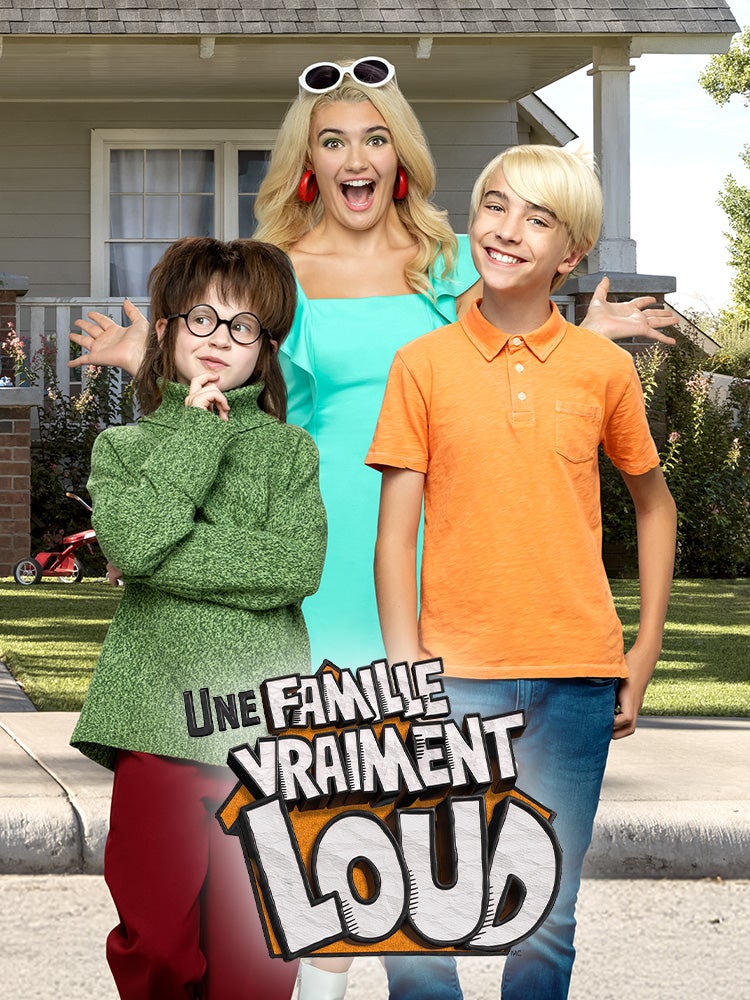 Une famille vraiment Loud