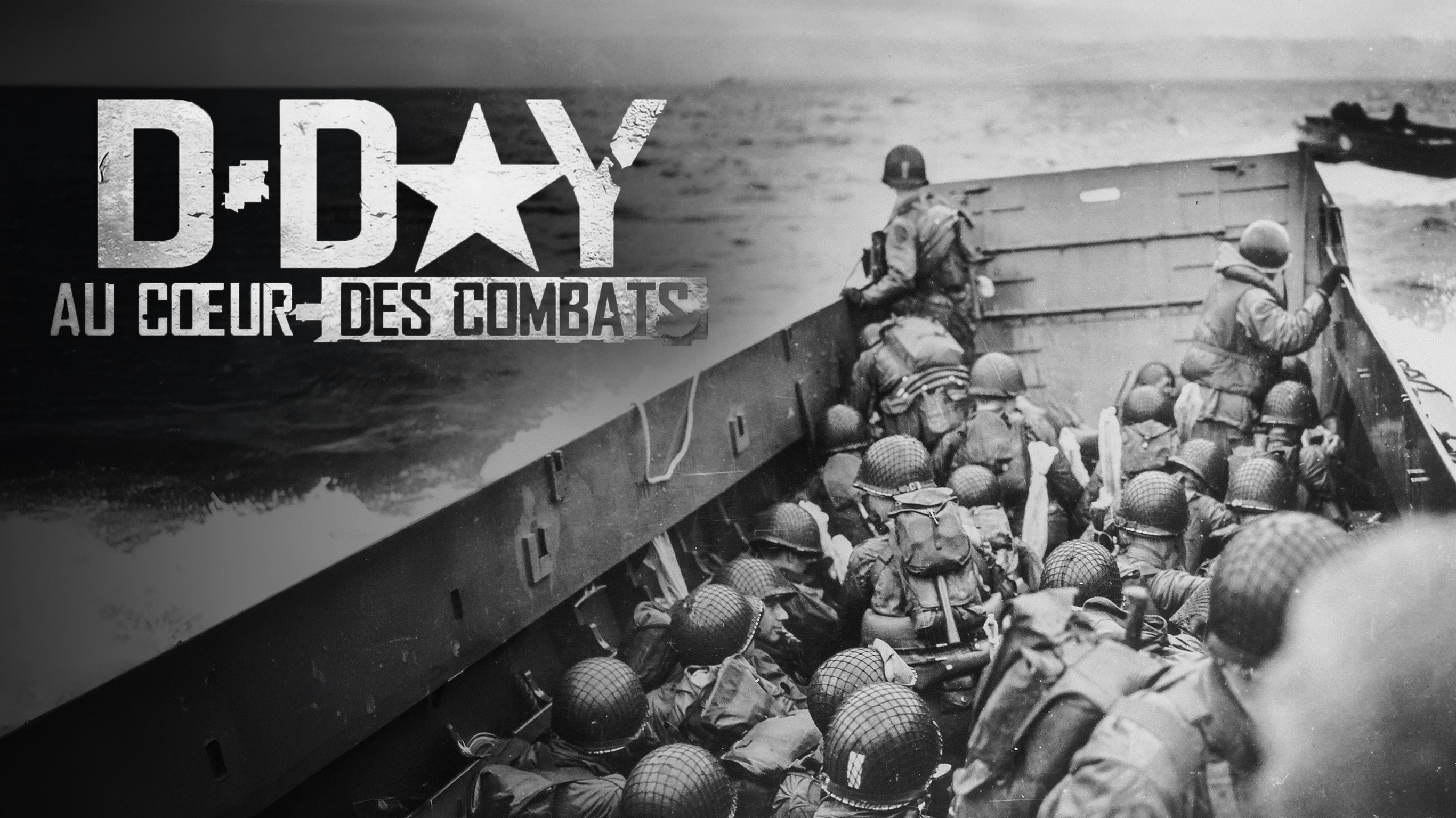 D-Day, au cœur des combats (2/2)