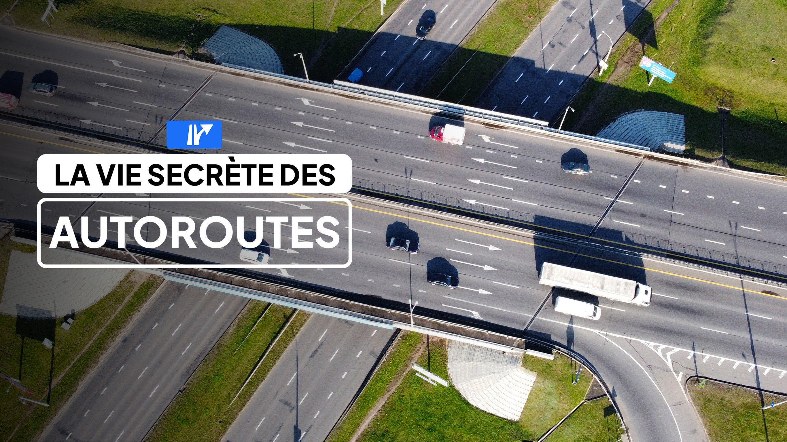 La vie secrète des autoroutes