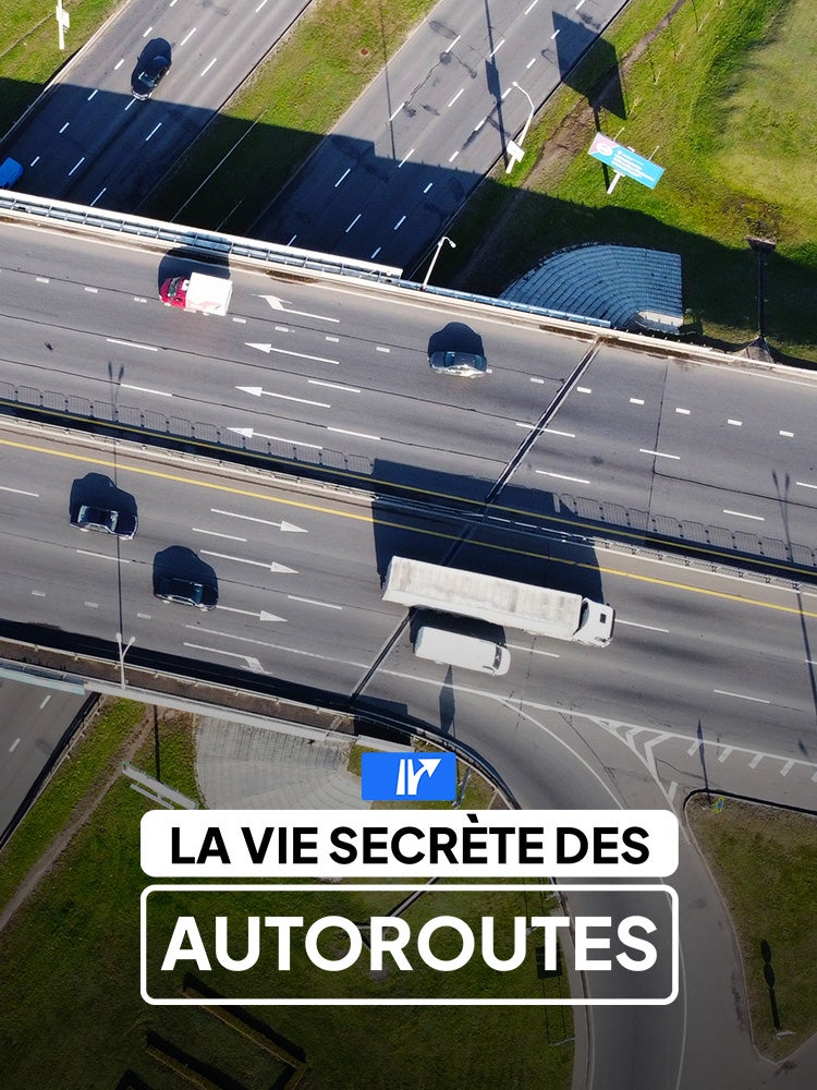 La vie secrète des autoroutes