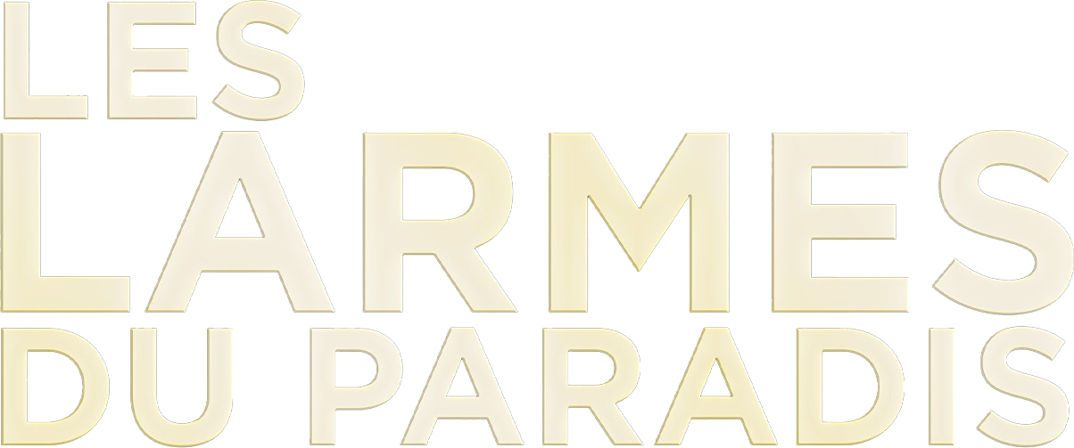 Les larmes du paradis
