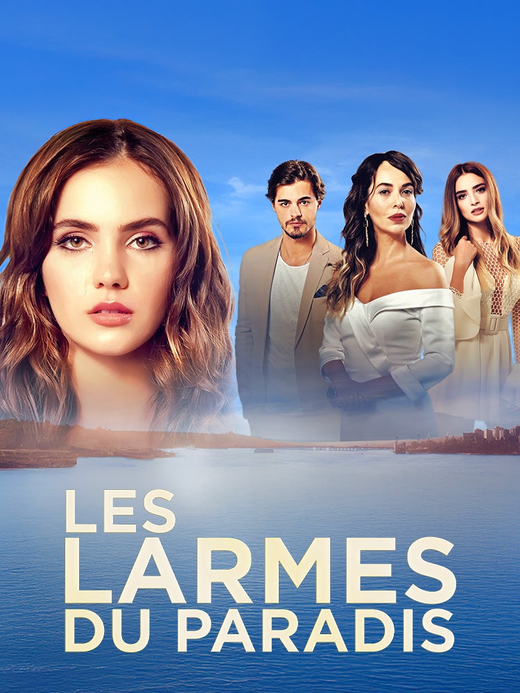 Les larmes du paradis