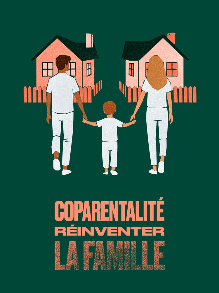 Coparentalité : réinventer la famille