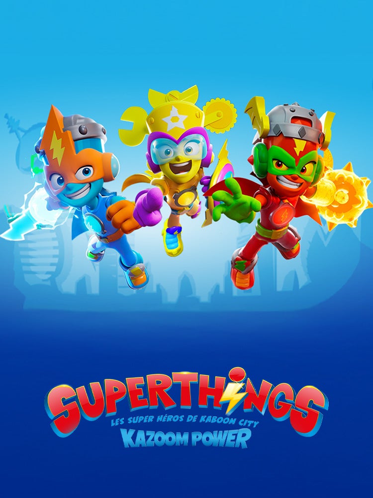 SuperThings - Kazoom Power - Les super héros de Kaboom City