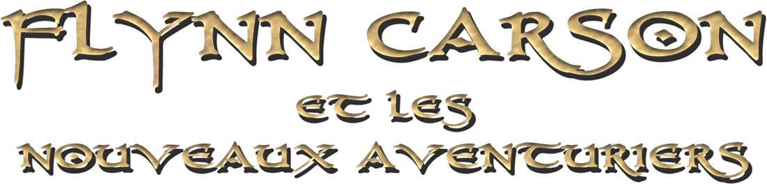 Flynn Carson et les nouveaux aventuriers