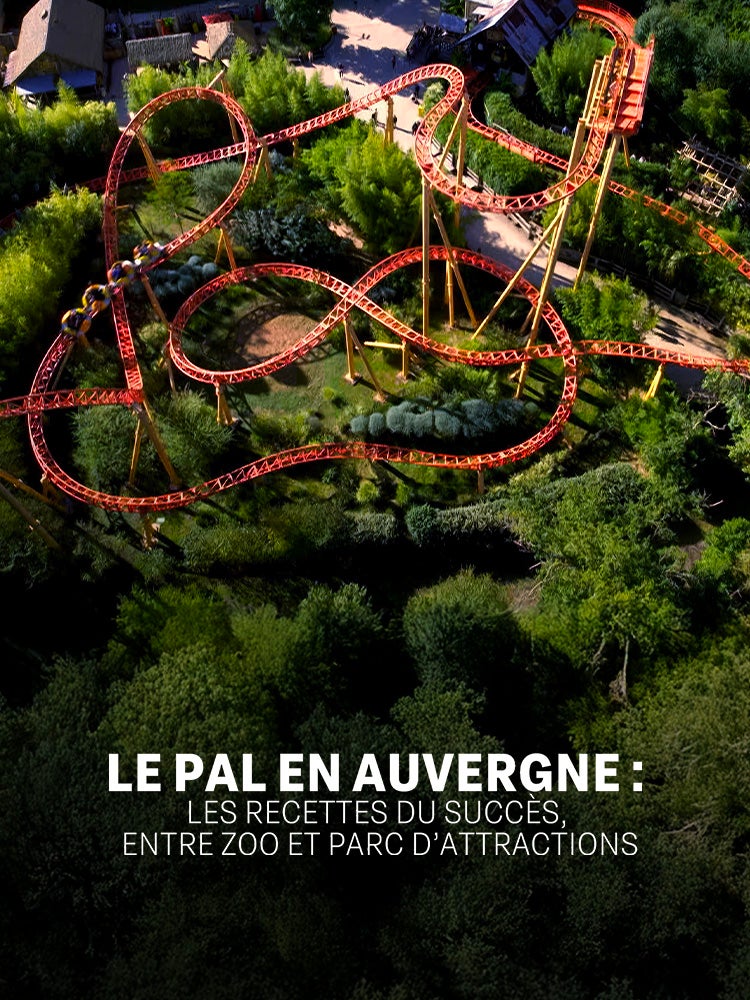Le PAL en Auvergne : les recettes du succès, entre zoo et parc d’attractions