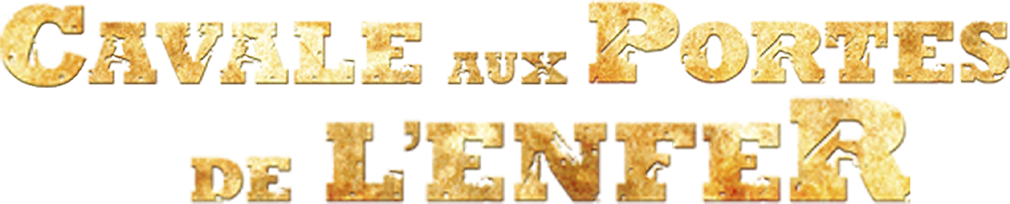 Cavale aux portes de l'enfer