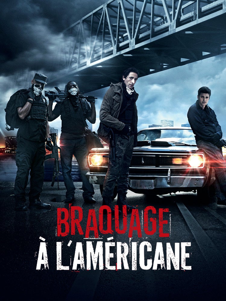 Braquage à l'américaine