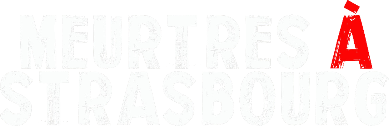 Meurtres à Strasbourg